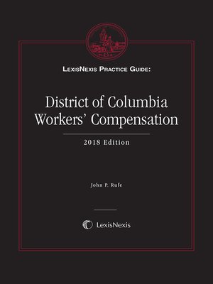cover image of LexisNexis Practice Guide: District of Columbia Workers' Compensation